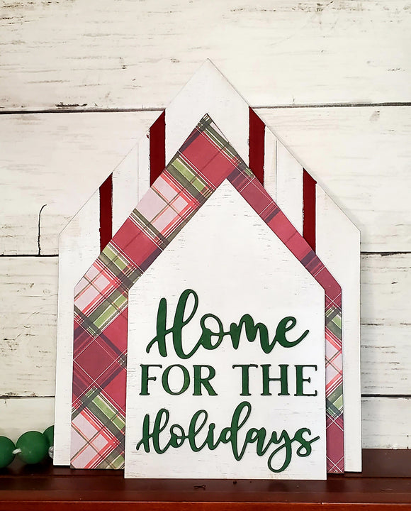 Home for the holidays sign